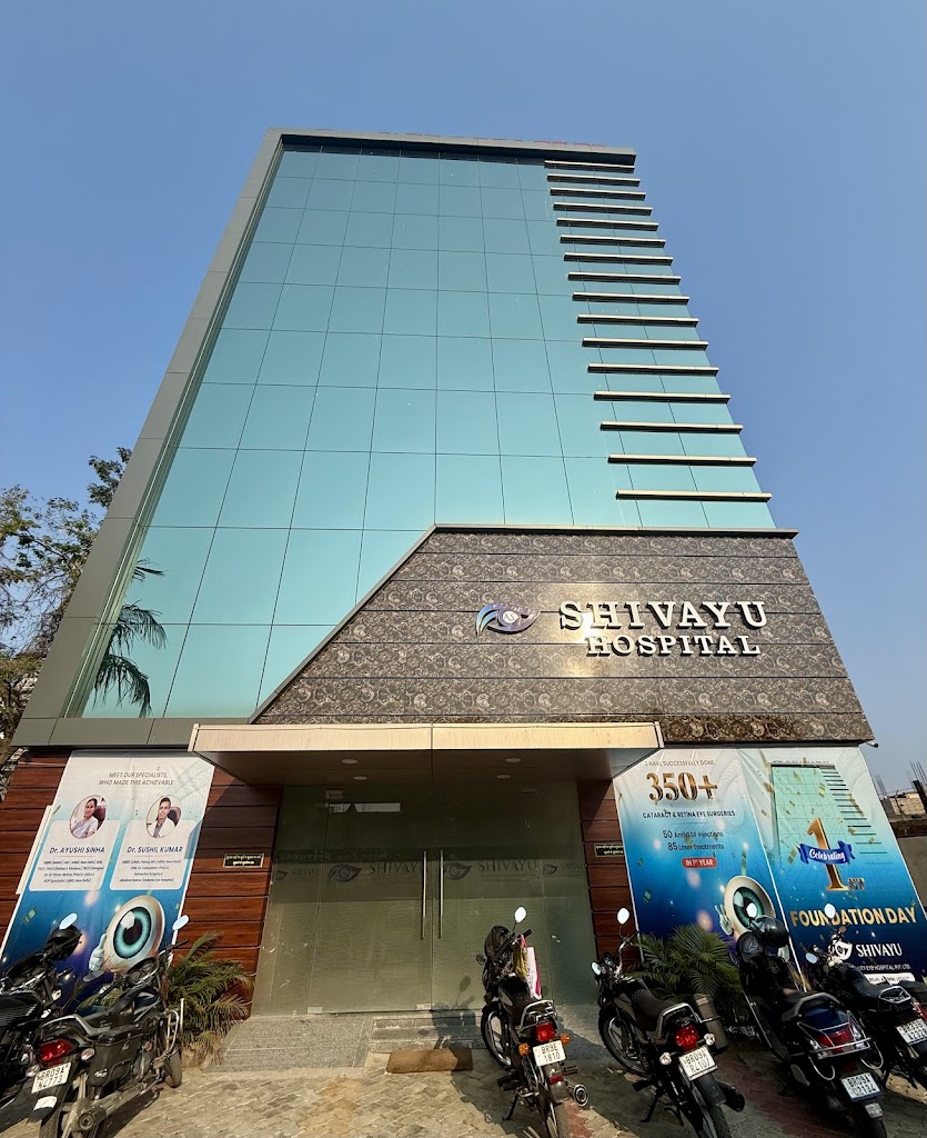 Shivayu Superspeciality Eye Hospital Shivayu Eye Hospital Best Eye Hospital Bihar