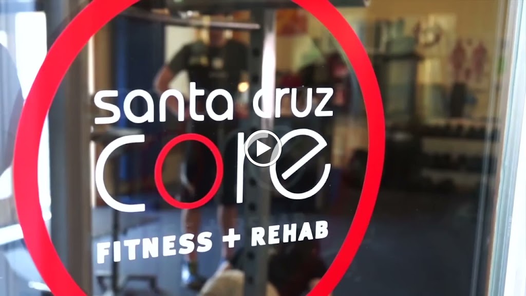  Santa Cruz CORE Fitness + Rehab - Watsonville