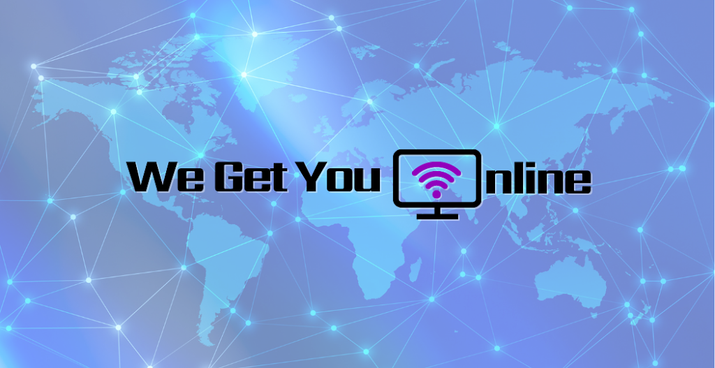 We Get You Online