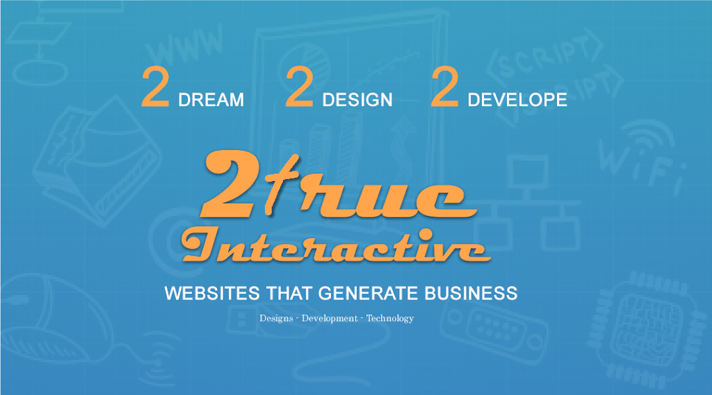 2 True Interactive Inc