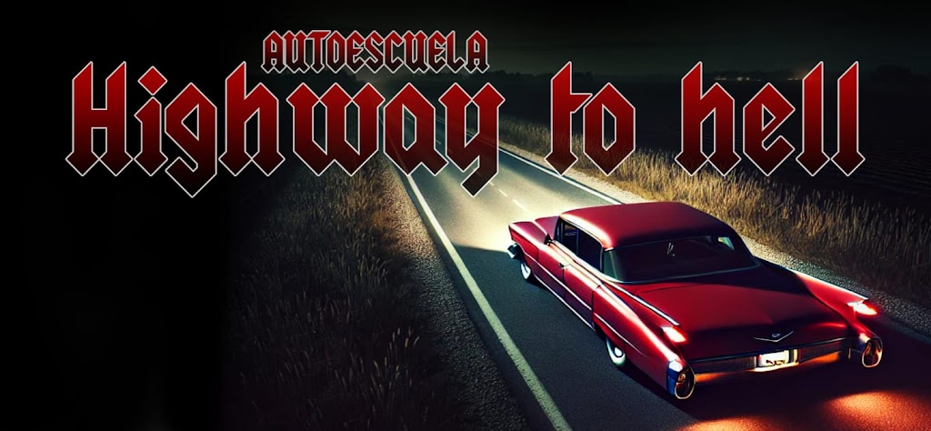 Autoescuela Highway to hell