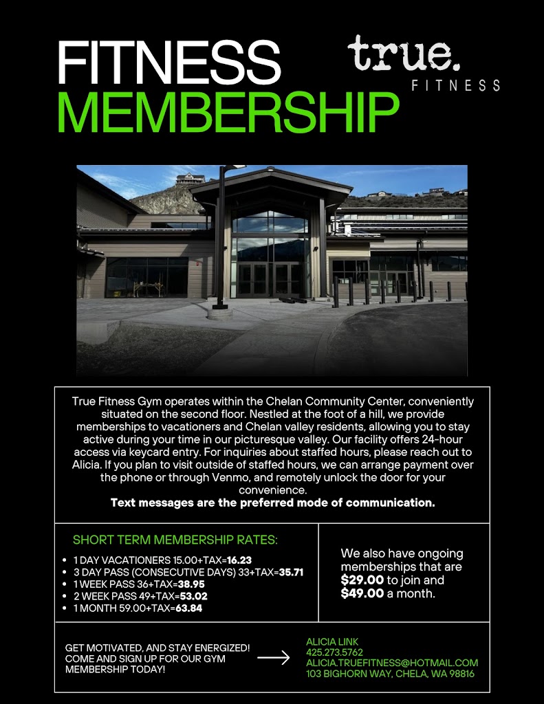  True Fitness Gym ~ Chelan