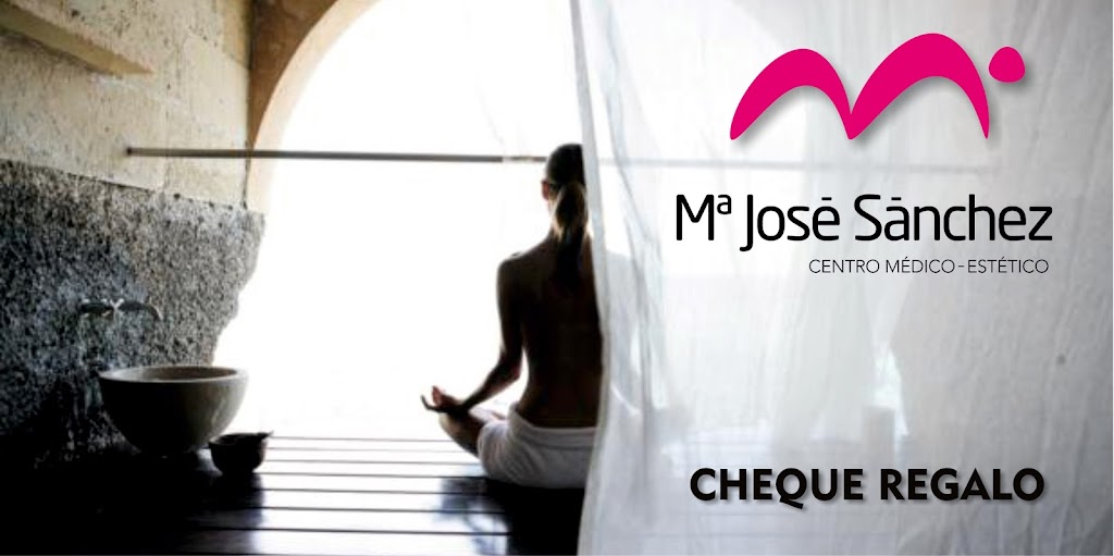 CENTRO MEDICO-ESTETICO MARIA JOSE SANCHEZ