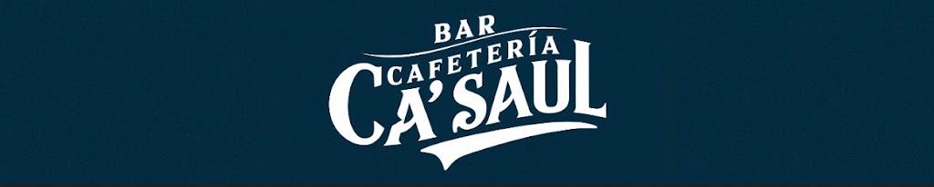 Bar Cafeteria Ca Saul — Del propietario