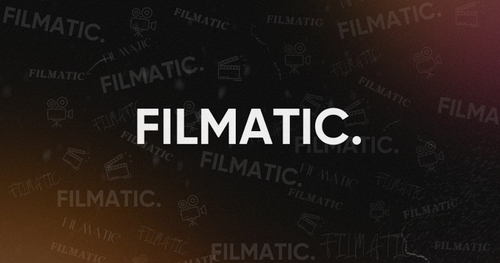 Filmatic