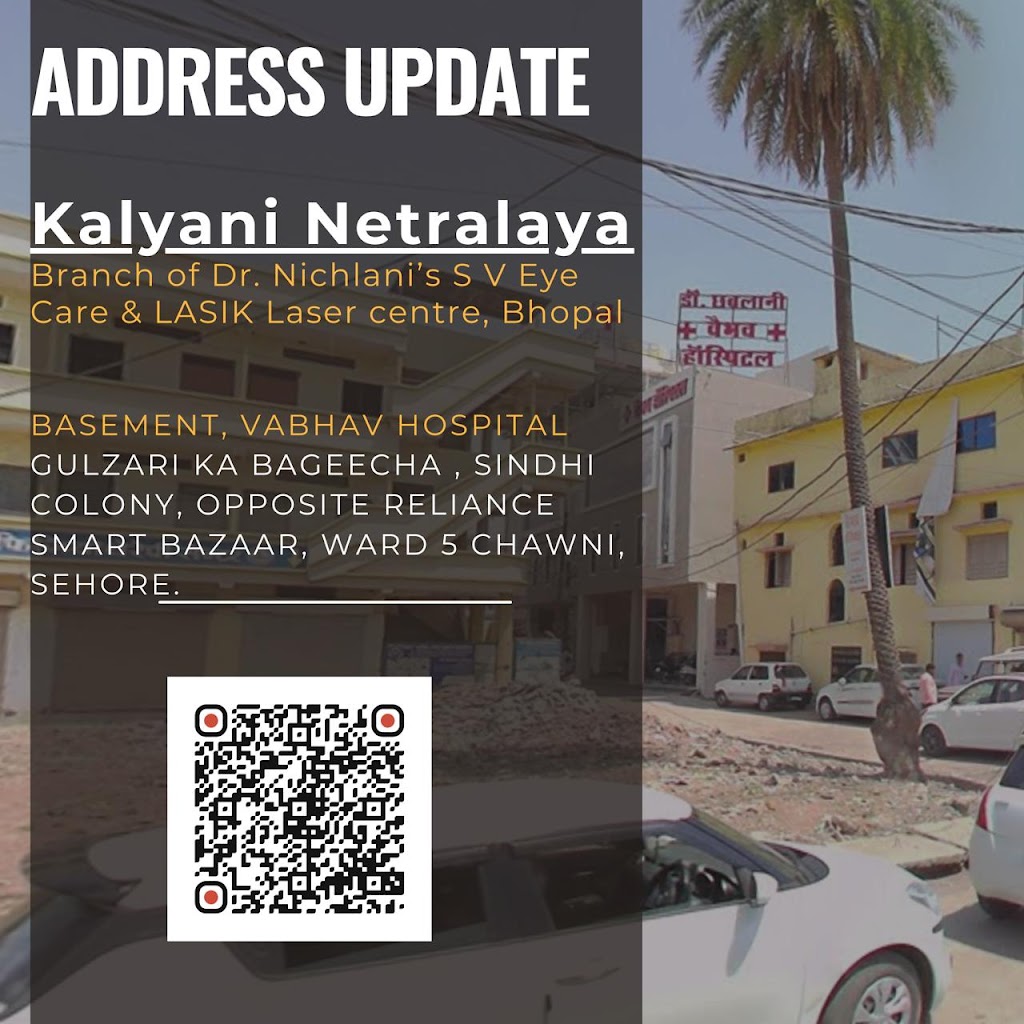 Kalyani Netralaya Dr Nichlani Bhopal Best Eye Doctor Lasik Cataract Glaucoma Retina Treatment