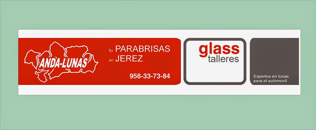Glass Talleres ANDALUNAS (Parabrisas Jerez)