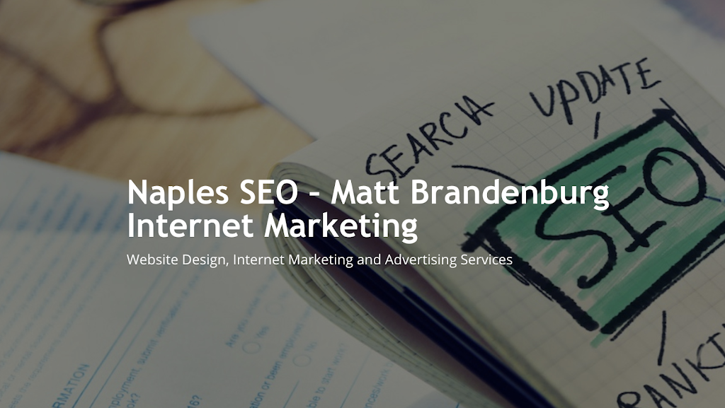 Naples Seo Matt Brandenburg Internet Marketing