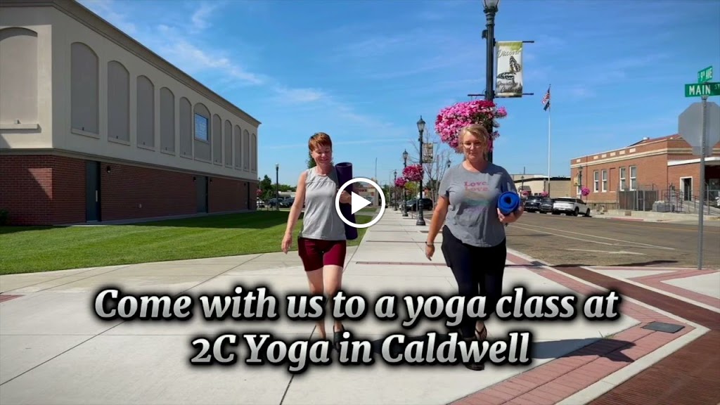  2C Yoga & Wellness Caldwell