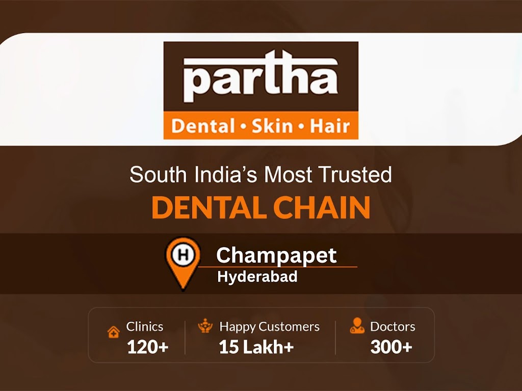 Partha Dental Clinic - Champapet, Hyderabad | దంత వైద్యశాల |Invisalign Provider | Aligners, Braces, RCT & Dental Implants