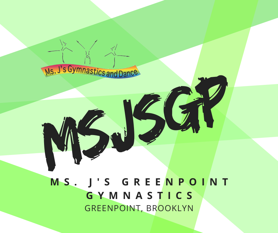  Ms. J's Greenpoint Gymnastics