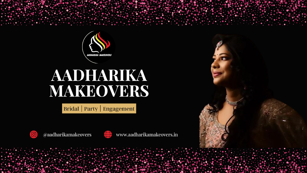 Aadharika Makeovers