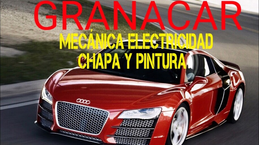 GRANACAR CHAPA Y PINTURA
