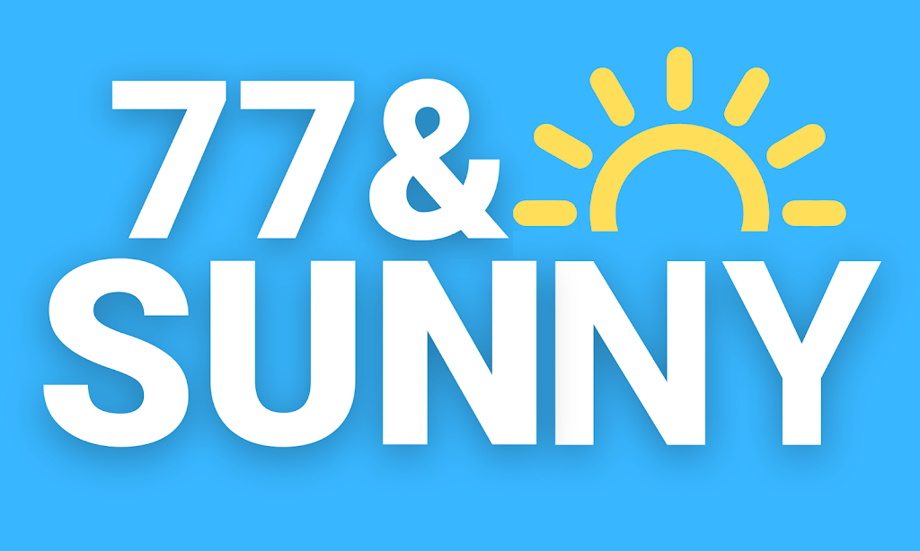  77 and Sunny