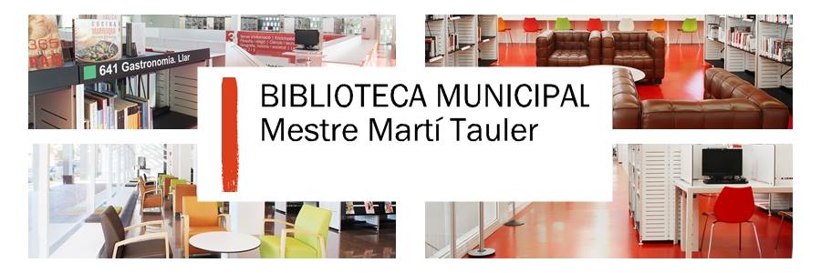 Biblioteca Mestre Marti Tauler — Del propietario