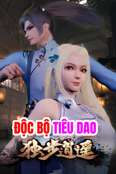 Độc Bộ Tiêu Dao - Du Bu Xiao Yao