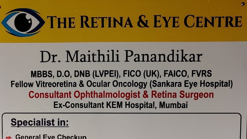 The Retina Eye Centre Dr Maithili Panandikar