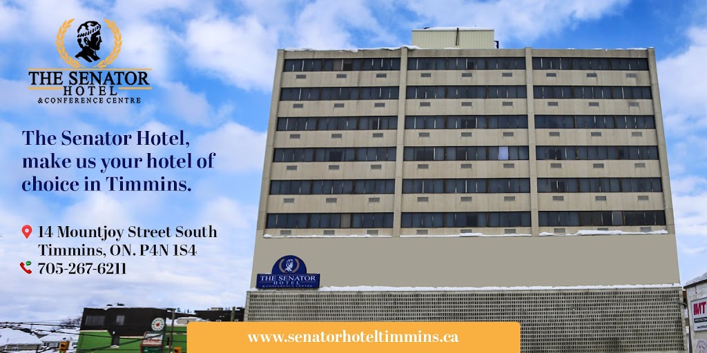 The Senator Hotel & Conference Centre in Timmins