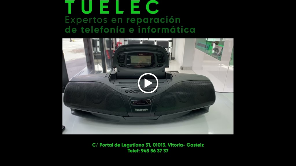 Tuelec - Reparacion de Moviles e Informatica en Vitoria - Gasteiz — Del propietario