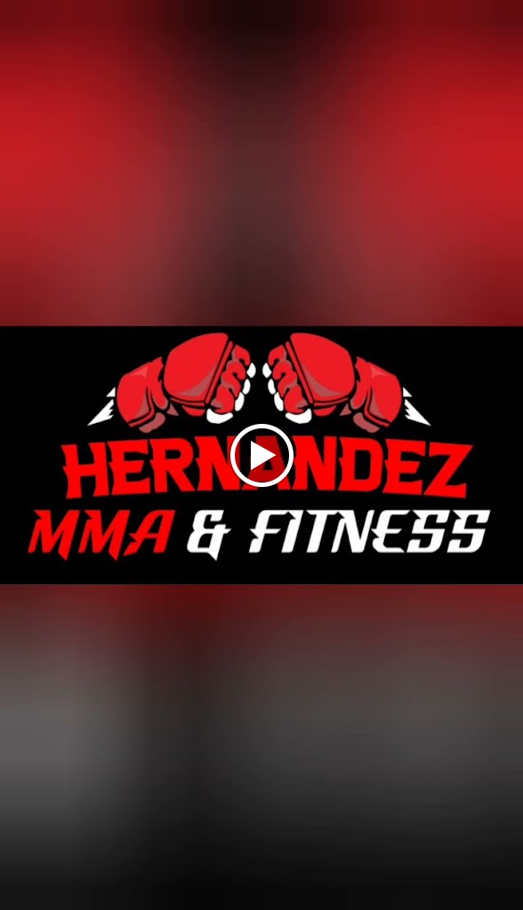  HERNANDEZ MMA & FITNESS