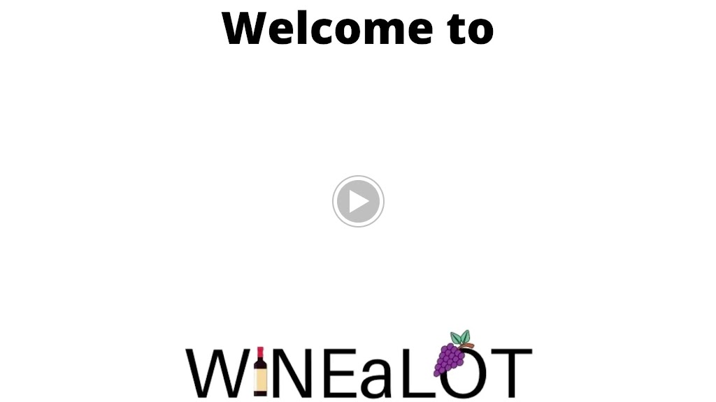  WINEaLOT Wine Pub - Vineyards