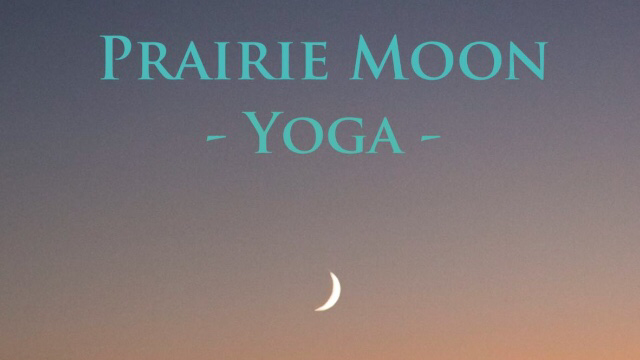  Prairie moon yoga