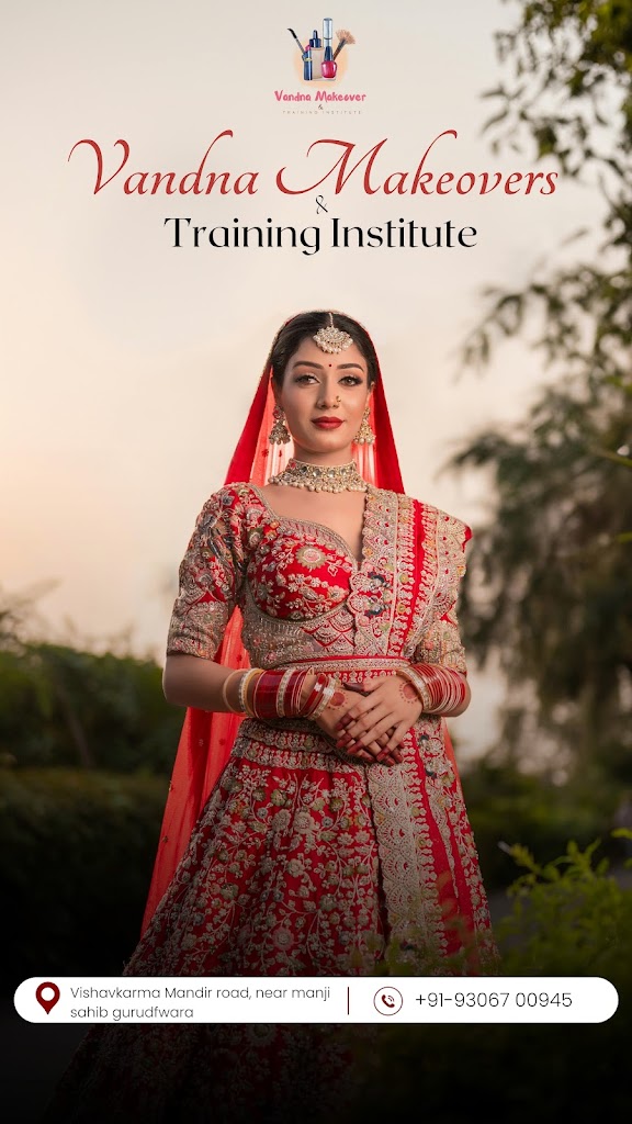 Vandna Make Overs And Training Institute Best Bridal Makeup Artist In Ambala