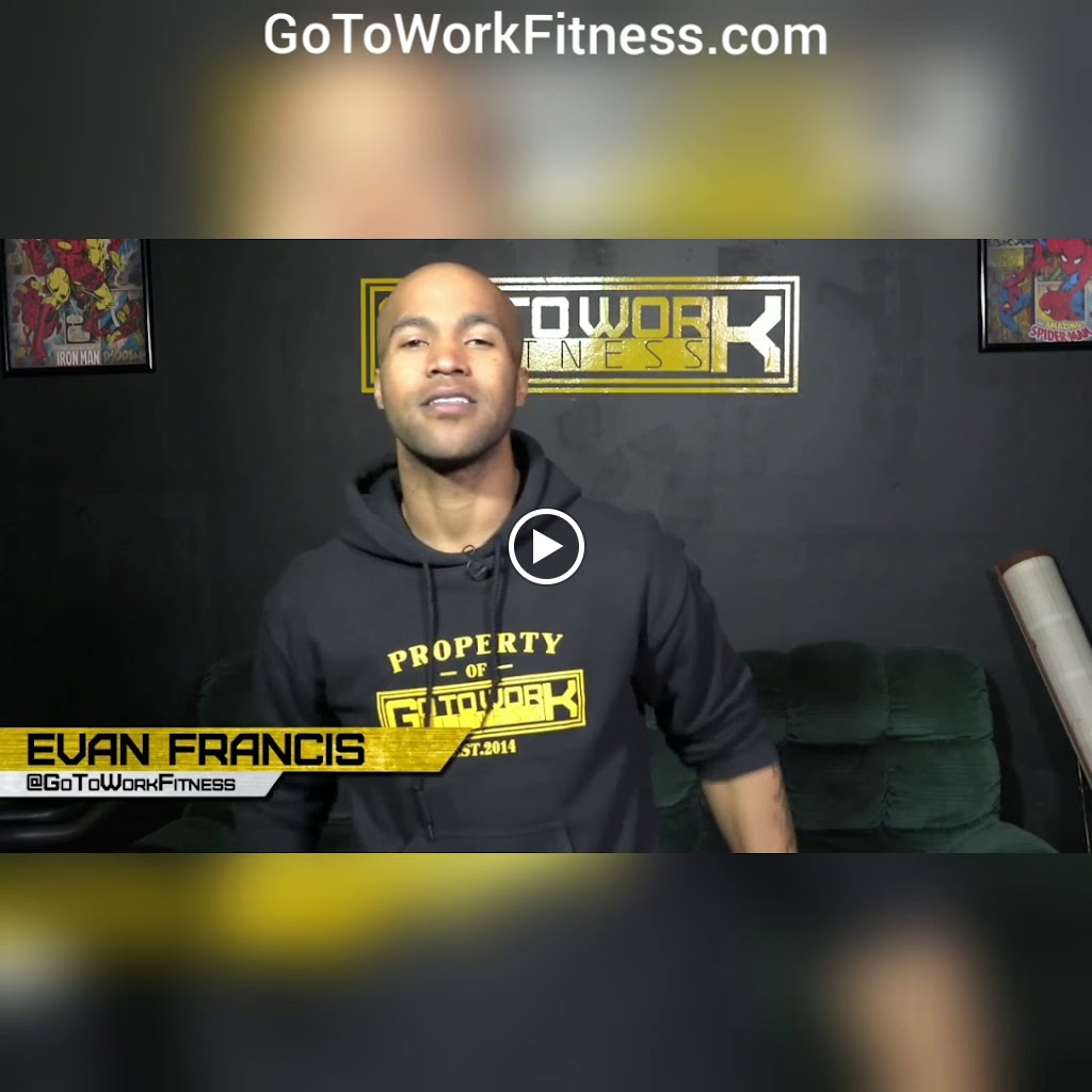  Go To Work Fitness