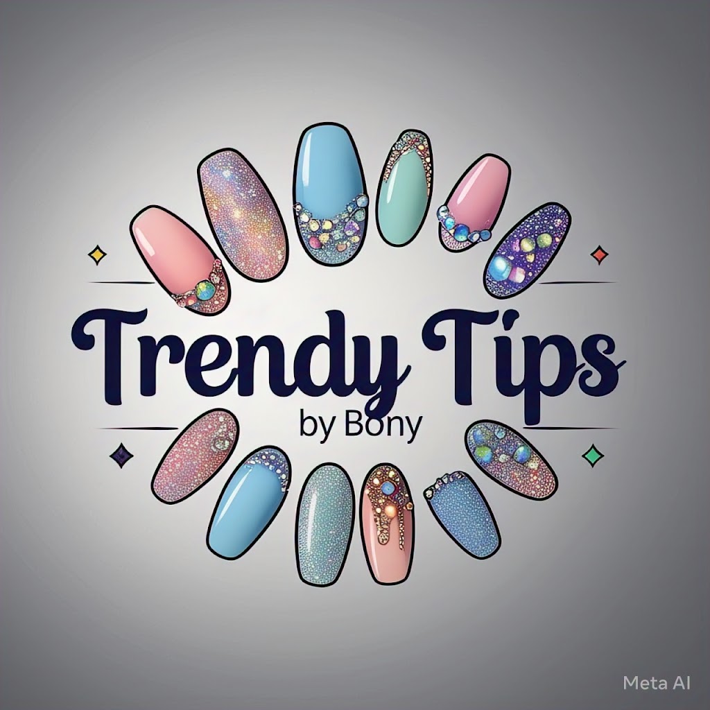 Trendy Tips By Bony
