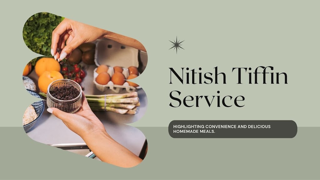 Nitish Tiffin Service