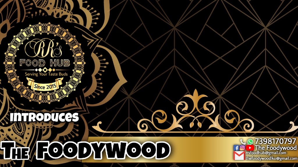 The Foodywood By Rr S Food Hub