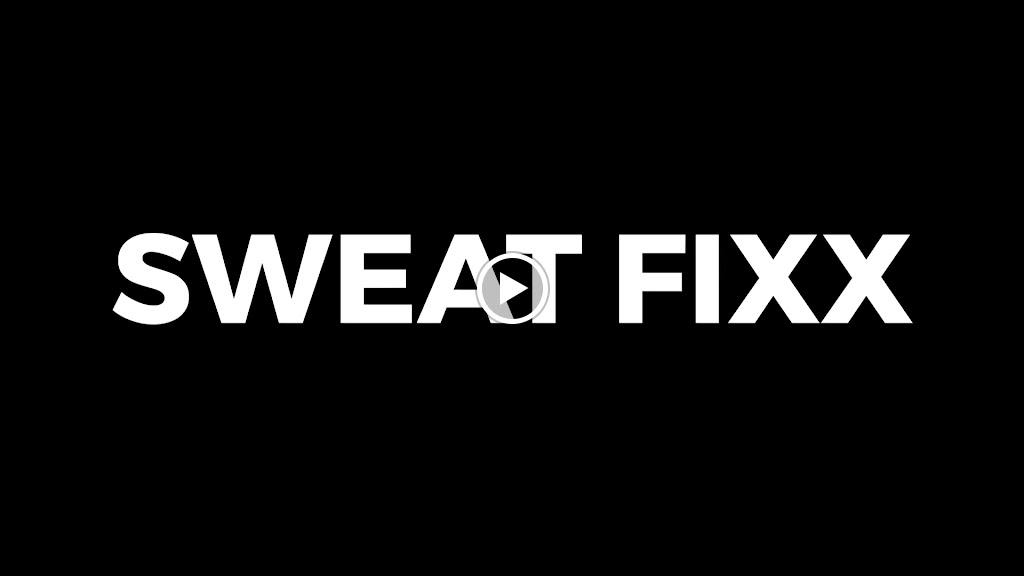  Sweat Fixx