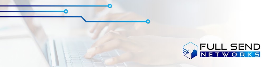 Full Send Networks It Support Company