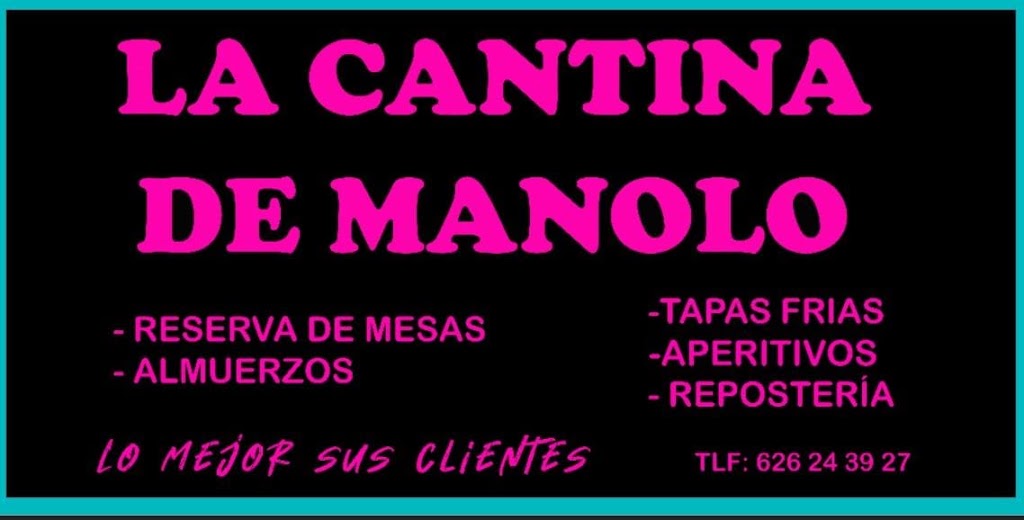 La Cantina de Manolo — Del propietario
