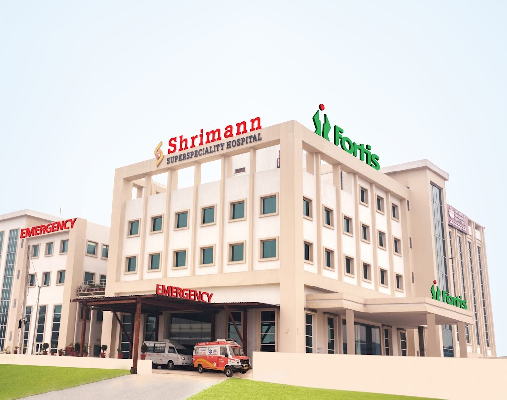 Dr. Fortis Shrimann Superspeciality Hospital