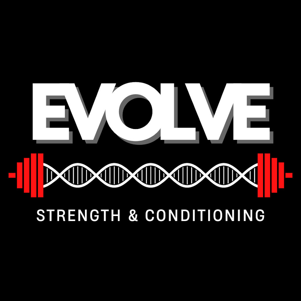  Evolve Strength and Conditioning