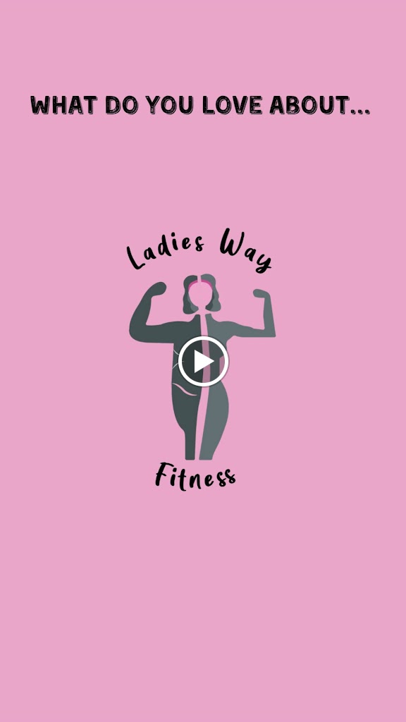  Ladies Way Fitness