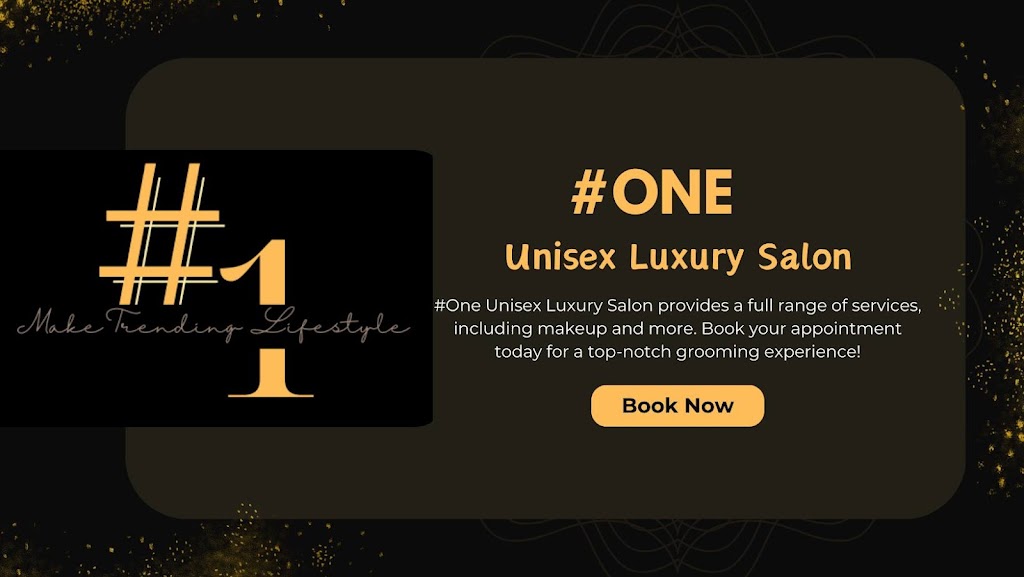 One Unisex Luxury Salon