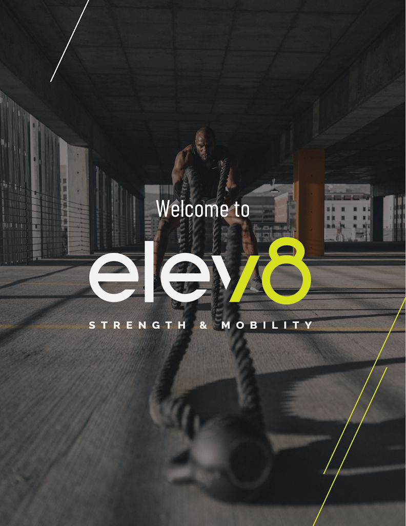  Elev8 Strength and Mobility