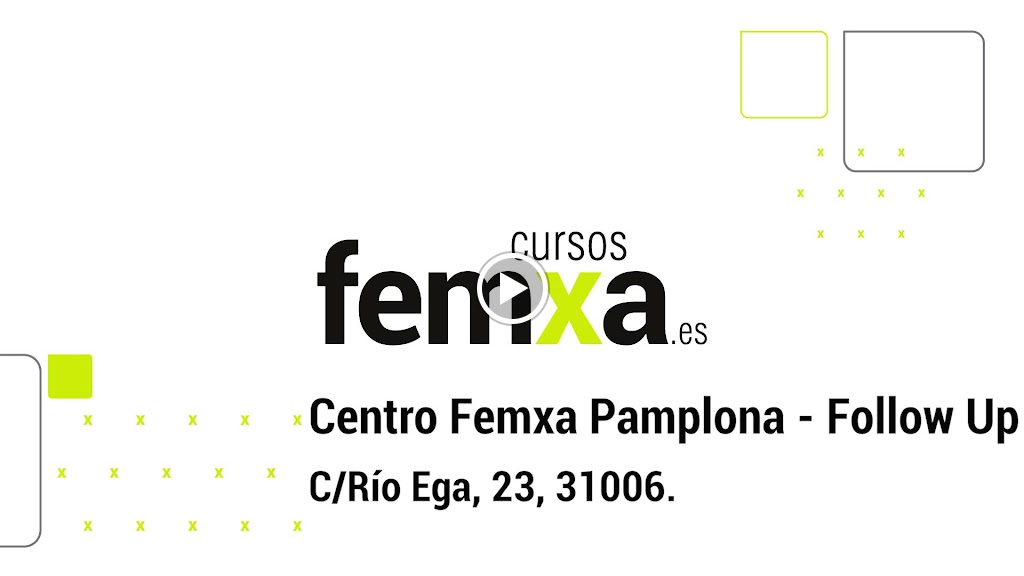 Femxa Pamplona - FollowUp — Del propietario