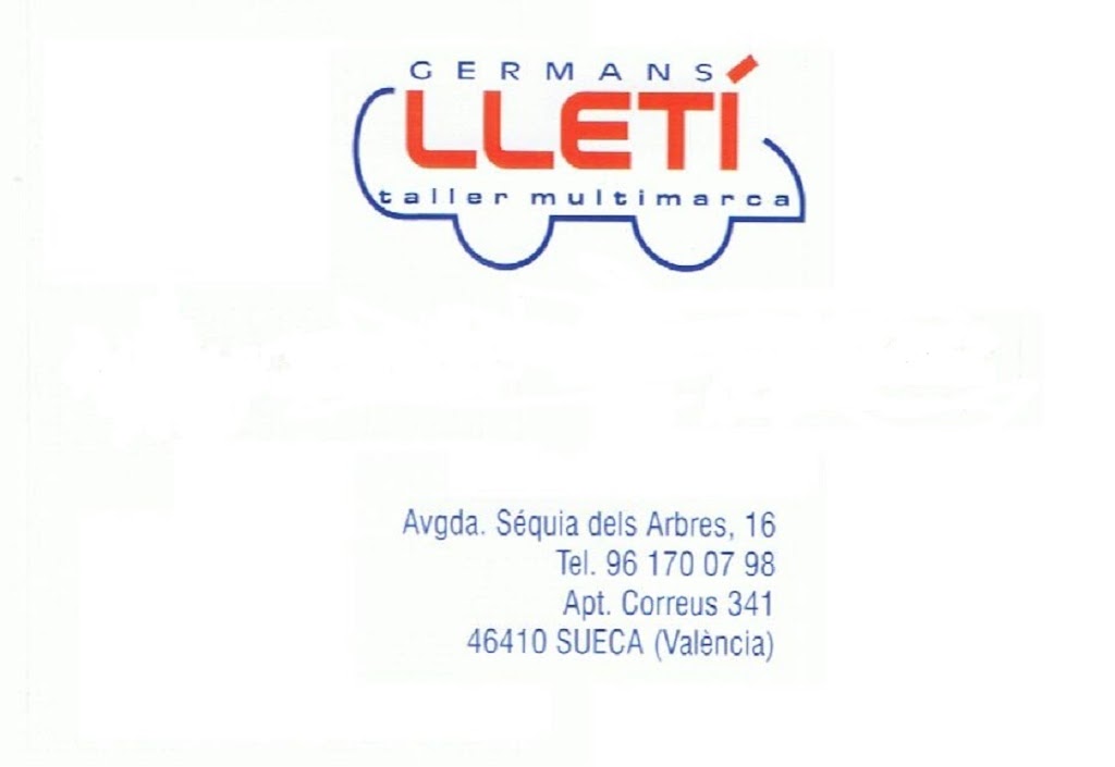 Taller Multimarca Germans Lleti — Del propietario