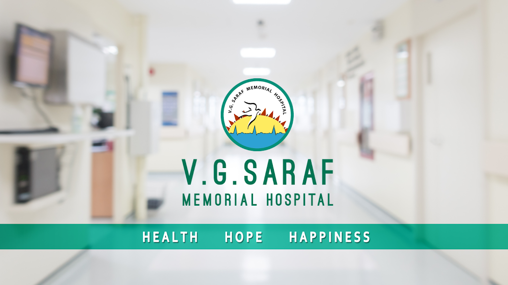 Dr. V G Saraf Memorial Hospital