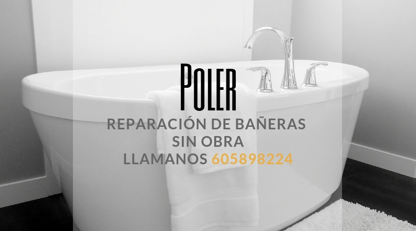 Poler Reparacion de Baneras Sin Obras