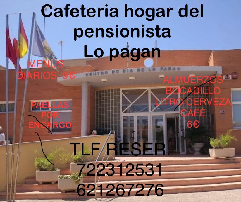 Cafeteria centro de dia lo pagan (hogar del pensionista)
