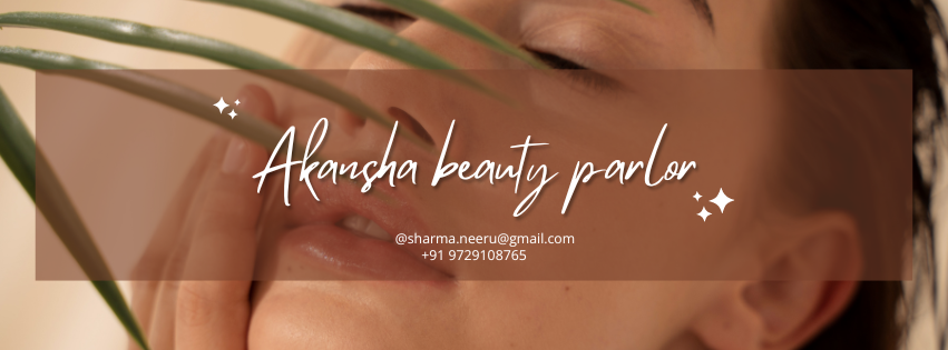 Akansha Beauty Parlour