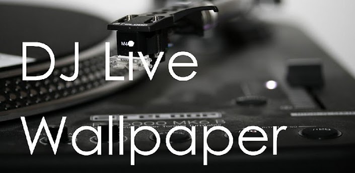 DJ Wallpaper Live