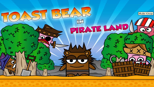 Toast Bear in Pirate Land