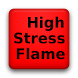 High Stress Flame