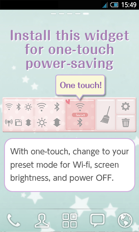 One touch!Battery-Saving girls Screen 2