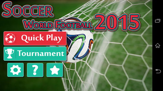 Download SOCCER WORLD FOOTBALL 2015 APK for PC